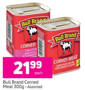 Bull Brand Corned Meat Assorted-300g Each