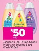 Johnson's Top-To-Toe, Gentle Protect Or Bedtime Baby Wash-500ml Each