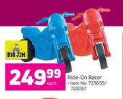 Big Jim Ride-On Racer-Each