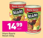 Miami Boerie Relish-450g Each
