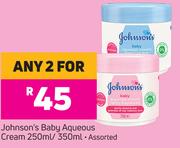 Johnson's Baby Aqueous Cream Assorted-For Any 2 x 250ml/350ml