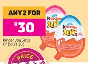 Kinder Joy Girl's Or Boy-For Any 2 x 20g