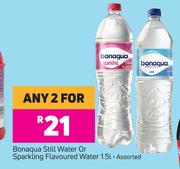 Bonaqua Still Water Or Sparkling Flavoured Water Assorted-For Any 2 x 1.5Ltr