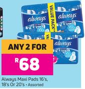 Always Maxi Pads 16's 18's Or 20's Assorted-For Any 2