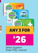 Dettol Hygiene Soap-For Any 3 x 175g