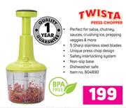 Twista Press Chopper