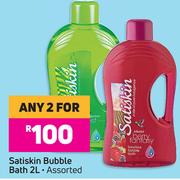 Satiskin Bubble Bath Assorted-For Any 2 x 2Ltr