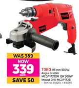 TORQ 115mm 500W Angle Grinder MCOP1727OR Or 500W Impact Drill MCOP1726-Each