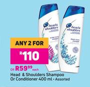 Head & Shoulders Shampoo Or Conditioner Assorted-For Any 2 x 400ml