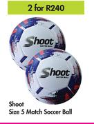 Shoot Size 5 Match Soccer Ball-For 2