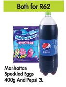 Manhattan Speckled Eggs 400g & Pepsi 2L-For Both
