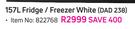Defy 157L Fridge/Freezer White DAD 238