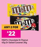 M&M's Chocolate Or Peanut 45g Or Salted Caramel 36g-For Any 2