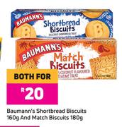 Baumann's Shortbread Biscuits 160g & Match Biscuits 180g-For Both