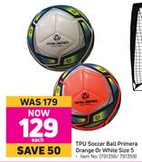 TPU Soccer Ball Primera Orange Or White Size 5-Each