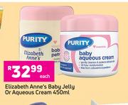 Elizabeth Anne's Baby Jelly Or Aqueous Cream-450ml Each