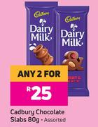 Cadbury Chocolate Slabs (Assorted)-For Any 2 x 80g