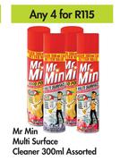Mr.Min Multi Surface Cleaner (Assorted)-For Any 4 x 300ml