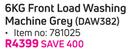 Defy 6Kg Front Load Washing Machine (Grey) DAW382