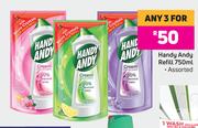 Handy Andy Refill (Assorted)-For Any 3 x 750ml