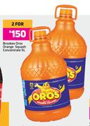 Brookes Oros Orange Squash Concentrate-For 2 x 5Ltr