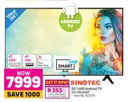 Sinotec 55" UHD Android TV STL-55U20AT