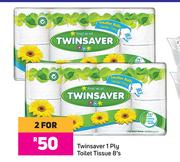 Twinsaver 1 Ply Toilet Tissue-For 2 x 8's Pack