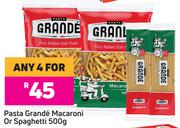 Pasta Grande Macaroni Or Spaghetti-For Any 4 x 500g