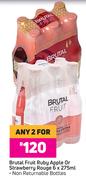 Brutal Fruit Ruby Apple Or Strawberry Rouge-For Any 2 x 6 x 275ml