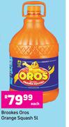 Brookes Oros Orange Squash-5L Each