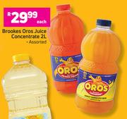 Brookes Oros Juice Concentrate Assorted-2Ltr Each  