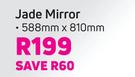Jade Mirror 588mm x 810mm