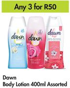 Dawn Body Lotion Assorted- For Any 3 x 400ml