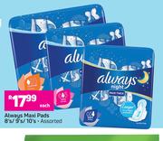 Always Maxi Pads Assorted-8's/9's/10's Each