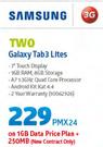 Samsung Galaxy Tab 3 Lites-On 1GB Data Price Plan + 250MB