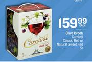 Olive Brook Carnival Classic Red Or Natural Sweet Red-5Ltr Each