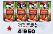 Miami Tomato & Onion Mix-For 4 x 410g