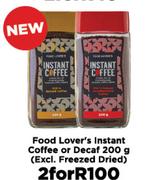 Food Lover's Instant Coffee Or Decaf  (Excl. Freezed Dried)-For 2 x 200g