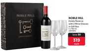 Noble Hill Estate Reserve With 2 Wine Glasses In Gift Box-750ml Each