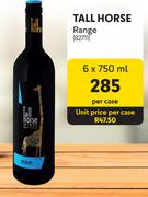 Tall Horse Range-6 x 750ml Per Case