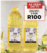 Food Lover's Canola Oil-For 2 x 2Ltr