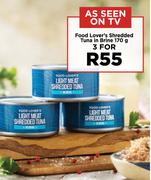 Food Lover's Shredded Tuna In Brine-For 3 x 170g