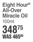 Elizabeth Arden Eight Hour All-Over Miracle Oil- 100ml