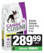 Canine Cuisine Adult Dog Food-6Kg Each
