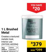 Fired Earth 1L Brushed Metal