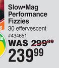 Slow•Mag Performance Fizzies-30 Effervescents