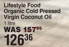 Lifestyle Food Organic Cold Pressed Virgin Coconut Oil-1L