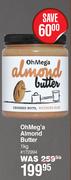 Oh Mega Almond Butter-1Kg