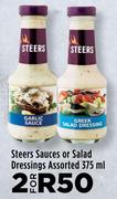 Steers Sauces Or Salad Dressings Assorted-For 2 x 375ml