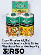 Rhodes Chakalaka Hot, Mild, Creamstyle Sweetcorn, Curry Mix Veg-For 3 x 410g